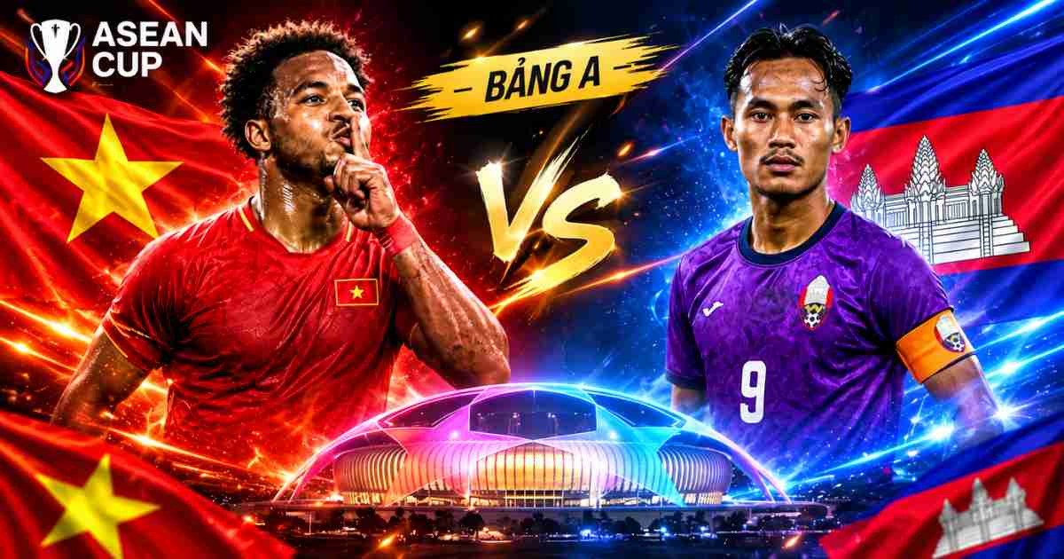 loto188 nhận định Việt Nam vs Campuchia